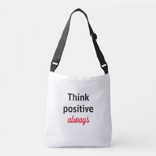 Ajustável Bolsa Tkink Positive always