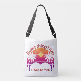 Ajustável Tudo o que Sou Devo a Você Bolsa Retro Mamãe