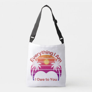 Ajustável Tudo o que Sou Devo a Você Bolsa Retro Mamãe