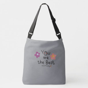 Ajustável "Você É a Melhor Bolsa Transversal Cinza Floral