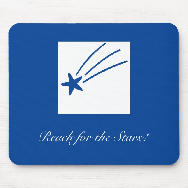Alcance as Estrelas! Mousepad (Frente)