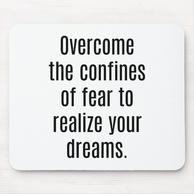 Alcançe Seus Sonhos Mouse Pad (Frente)