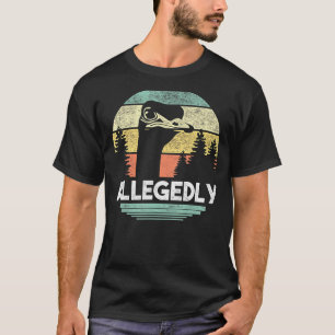 Alegadamente Ostrich T Camisa Engraçada