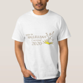 Alegria em Aleluia sobrevivi a 2020 t-shirt