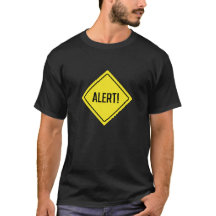 Alerta! Sinal de aviso | T-Shirt escuro básico