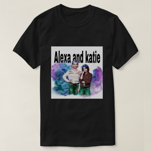 Alexa e Katie T-shirt 1 (Frente do Design)