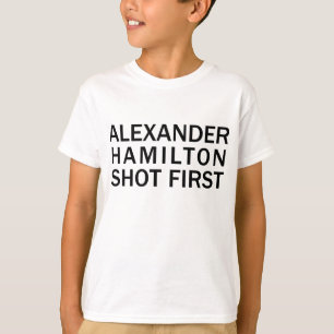 Alexander Hamilton Atirou Primeiro - Camiseta Bran