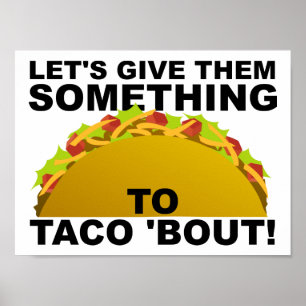 Algo poster engraçado do ataque ao Taco '