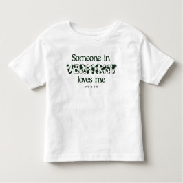 "Alguém em Vermont me ama" Toddler T-Shirt