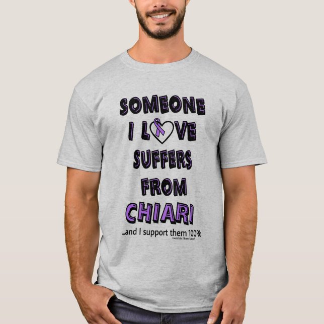 Alguém Que Eu Amo... Chiari T-Shirt (Frente)