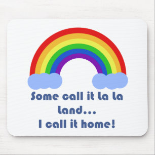 Alguns chamam de La La Land Mousepad