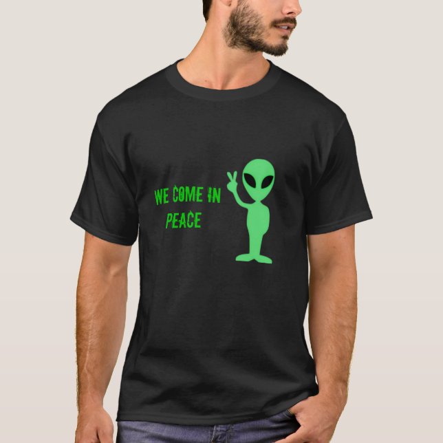 Alienígena nós vimos na camisa da paz (Frente)