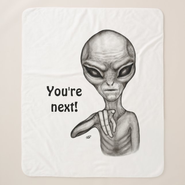 Alienígena ruim, você é a próxima! Cobertor Sherpa (Frente)