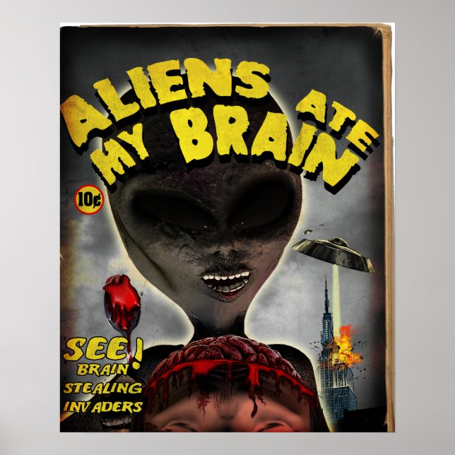 Aliens Ate My Brain Poster (Frente)