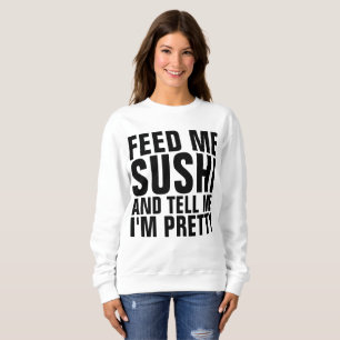 ALIMENTE-ME SUSHI E DIGA-ME QUE SOU T-shirts BONIT