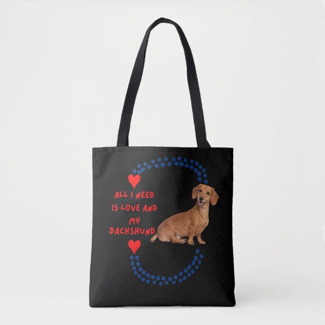 All I Need Is Love and My Dachshund Black Tote Bag (Frente)