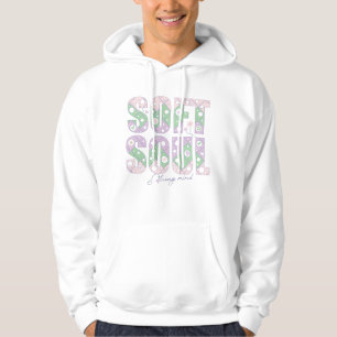 Alma Macia Mente Forte – Camiseta Motivacional Pas