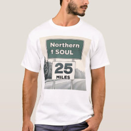 Alma norte 25 milhas de T-Shirt