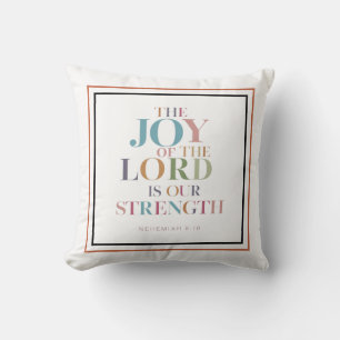 Almofada A Alegria Do Senhor É Nossa Força: Nehemiah 8:10