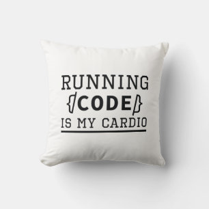 Almofada A Execução De Código É O Meu Cardio