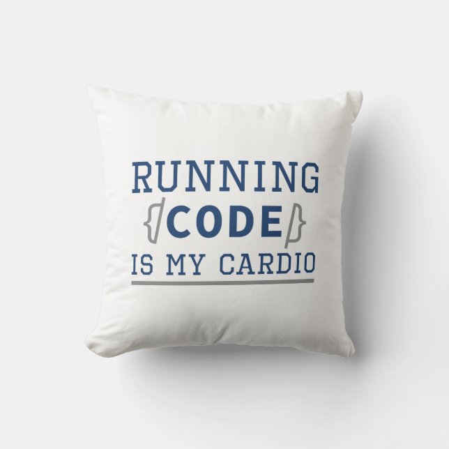 Almofada A Execução De Código É O Meu Cardio (Frente)