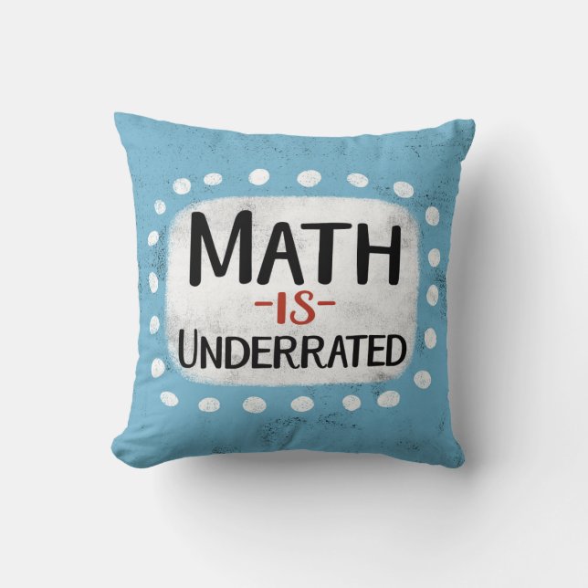 Almofada A Matemática É Um Travesseiro decorativo Subestima (Frente)