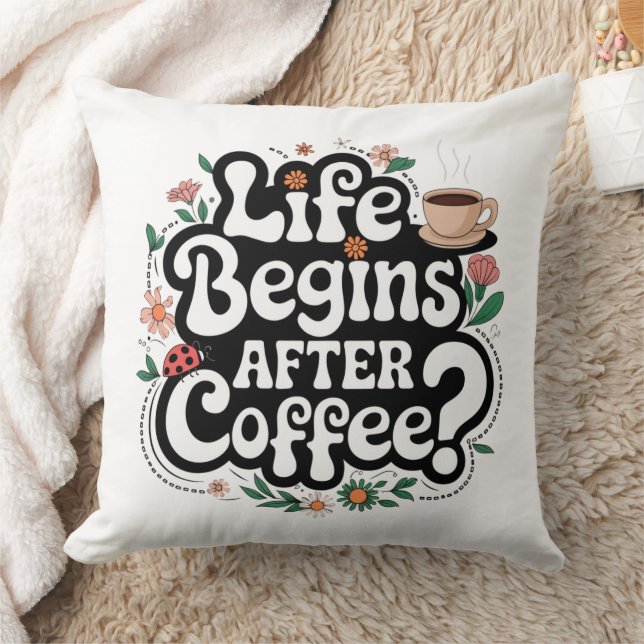 Almofada A Vida Começa Após O Café - Pílula Decorativa Do N (Cobertor)