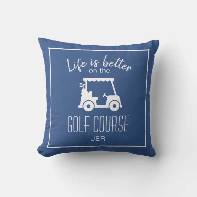 Almofada A Vida é Melhor Carrinho de Golfe Monograma Azul d (Frente)