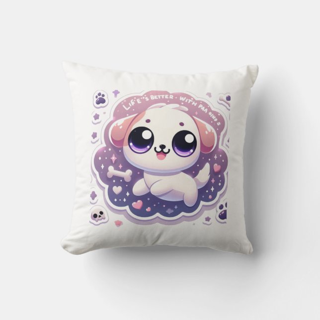 Almofada A vida é melhor com a pata - Kawaii Puppy Pet Love (Frente)