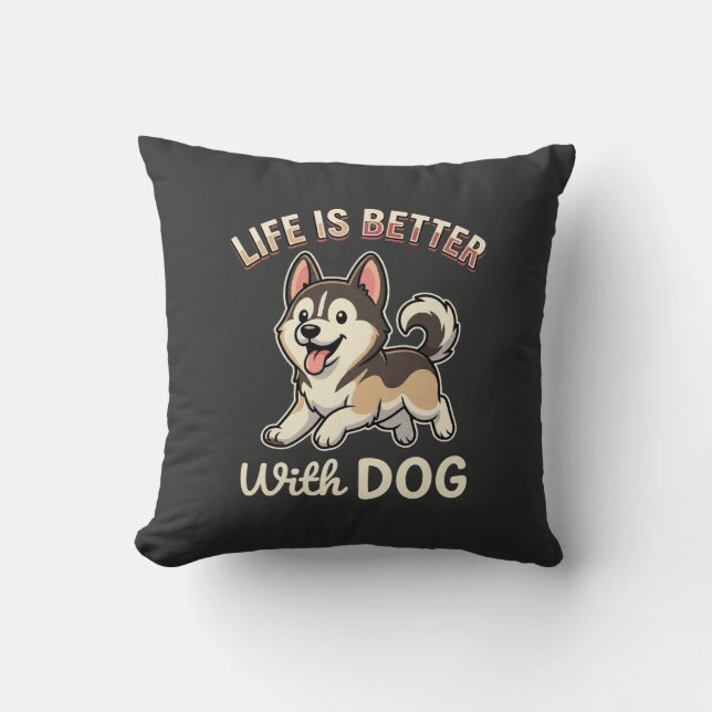 Almofada A Vida é Melhor Com Cartoon de Cachorro (Frente)