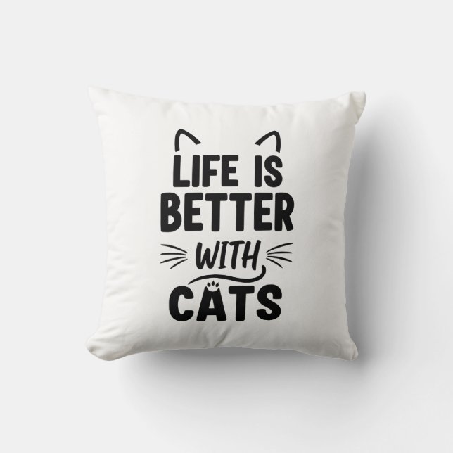 Almofada A vida é melhor com gatos (Frente)