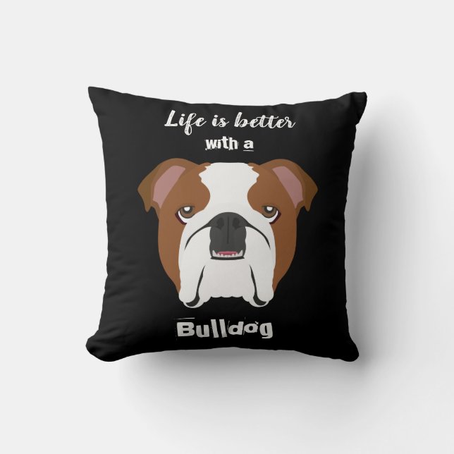 Almofada A vida é melhor com um Buldogue (Frente)