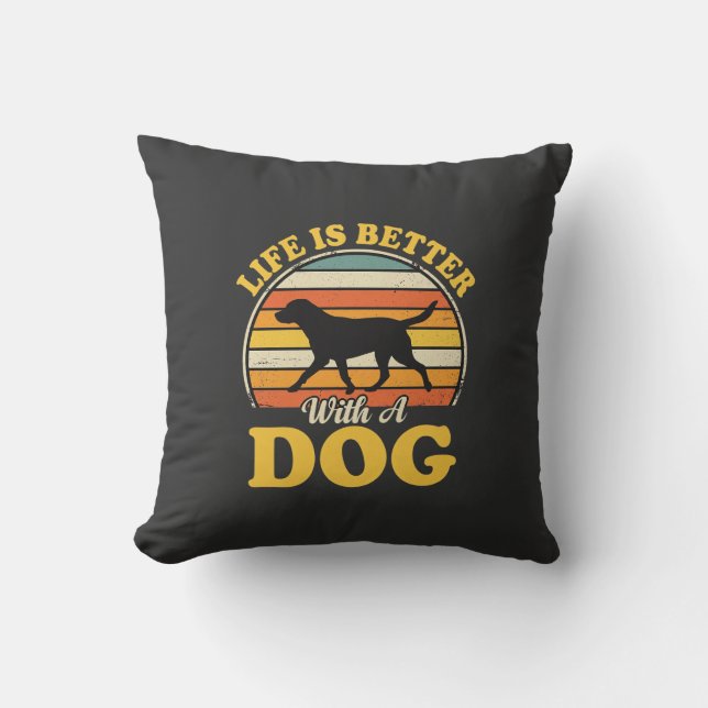 Almofada A Vida É Melhor Com Um Cachorro Retro (Frente)