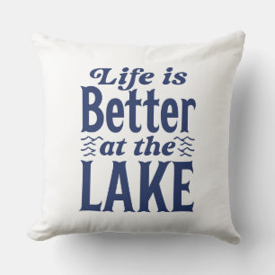 Almofada A Vida É Melhor No Lago