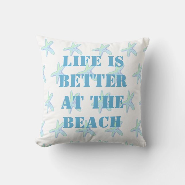 Almofada A vida é melhor no Travesseiro decorativo de Starf (Frente)
