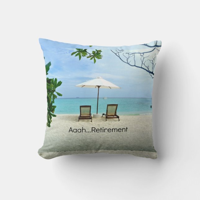 Almofada Aaah...aposentado, relaxando na praia (Frente)