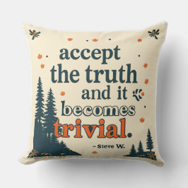 Almofada Accept The Truth - Throw Pillow