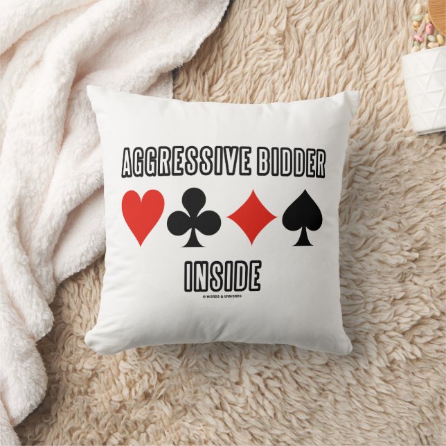 Almofada Aggressive Bidder Inside Four Card Suits (Cobertor)