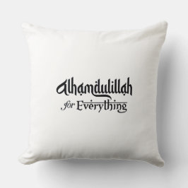 Almofada Alhamdulillah for Everything Minimal Islamic Gift