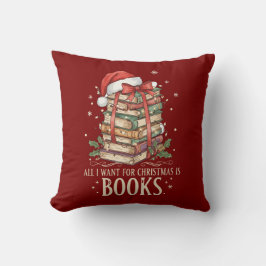 Almofada All I Want for Christmas is Books