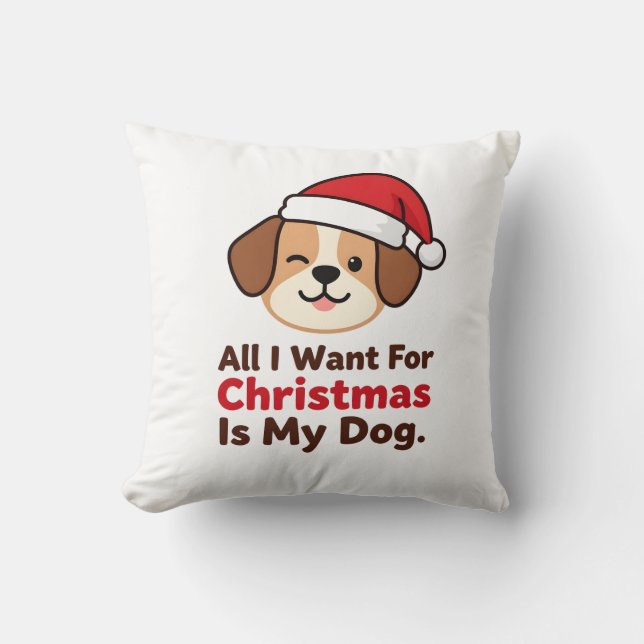 Almofada All I Want for Christmas Is My Dog Art (Frente)