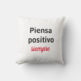 Almofada Almohada piensa positivo siempre