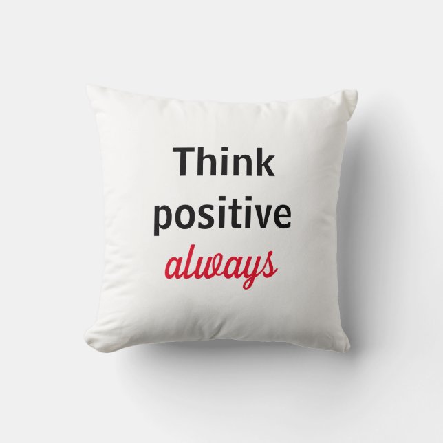 Almofada Almohadas  Think positive always (Frente)