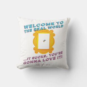 Almofada AMIGOS™   Bem-vindos ao mundo real - buraco de p