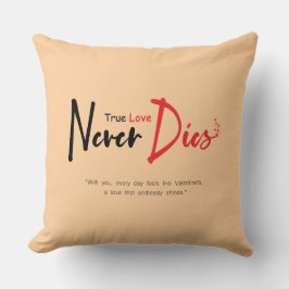 Almofada Amor verdadeiro nunca morre
