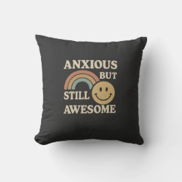 Almofada Ansioso, Mas Ainda Incrível