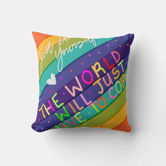 Almofada Apenas seja você mesmo (Frente)