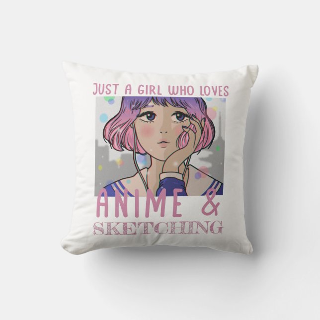 Almofada Apenas uma garota que ama animação e esboço (Frente)