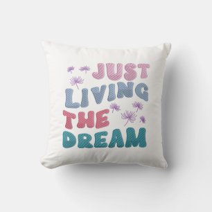 Almofada Apenas Vivendo O Sonho Positivo Cores De Pastel De