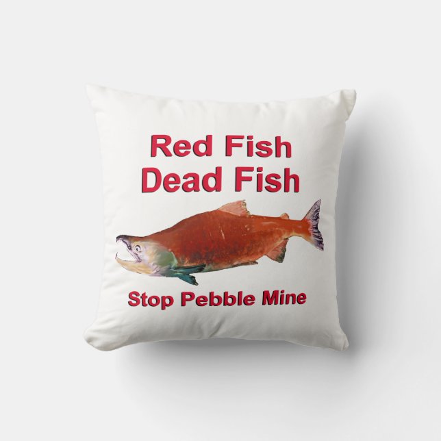 Almofada Após o Salmão - Parar o Pebble Mine (Frente)